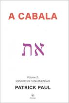 A Cabala - Volume 2: Conceitos Fundamentais - Polar