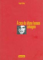 À Caça do Último Homem Selvagem