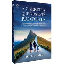 A Carreira que nos está Proposta A Carreira que nos está Proposta