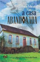 A Casa Abandonada - Age