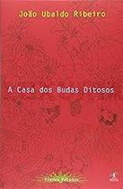 A casa dos budas ditosos (luxúria) Paperback Ribeiro, João Ubaldo
