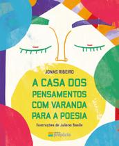 A casa dos pensamentos com varanda para poesia