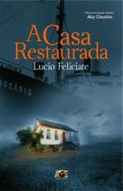 A Casa Restaurada