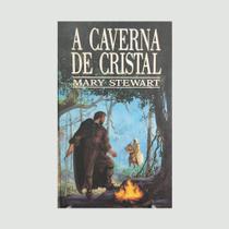 A Caverna de Cristal - Mary Stewart