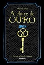 A chave de ouro A chave de ouro
