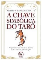 a Chave Simbolica Do Taro a Chave Simbolica Do Taro