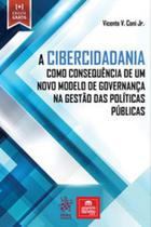 A cibercidadania como consequência de um novo modelo de governança na gestão das políticas públicas - TIRANT DO BRASIL