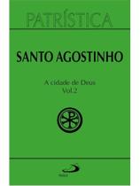 A cidade de deus - vol. 50/2 A cidade de deus - vol. 50/2