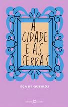 A Cidade e as Serras A Cidade e as Serras