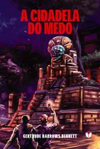 A Cidadela do Medo