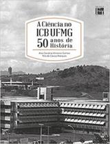 A ciência no icb ufmg - FINO TRAÇO A ciência no icb ufmg - FINO TRAÇO