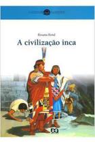A civilização inca - ATICA