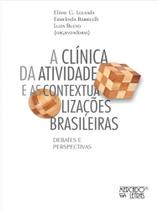 A clínica da atividade e as contextualizações brasileiras