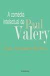 A Comédia Intelectual de Paul Valéry