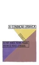A Condição Judaica - Heranças