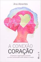 A conexão coração - MAUAD