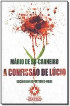 A Confissão De Lúcio : Lucio S Confession A Confissão De Lúcio : Lucio S Confession