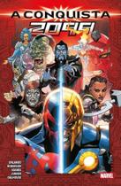 a Conquista 2099 a Conquista 2099