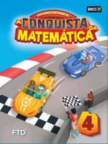 A Conquista Da Matemática - 4º Ano - 01ED/21 - FTD