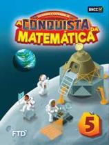 A Conquista da Matemática - 5º ano