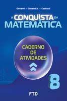 a Conquista Da Matemática - Caderno De Atividades - 8º Ano (Novo)