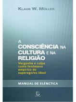 A consciência na cultura e na religião