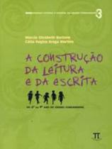 A construção da leitura e da escrita- volume ii - PARABOLA