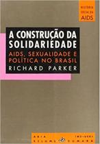 A Construção Da Solidariedade