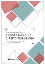 A Cooperação no Direito Tributário (lacrado)