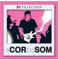A cor do som - série icollection cd