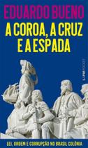 A Coroa, A Cruz E A Espada