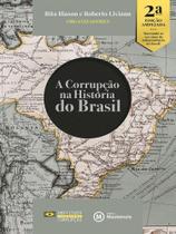 A corrupção na história do brasil - MACKENZIE