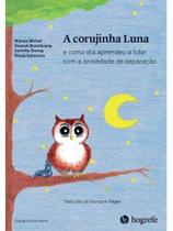 A corujinha luna - vol. 1 A corujinha luna - vol. 1