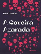 A coveira azarada A coveira azarada