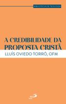 A credibilidade da proposta Cristã