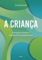 A criança A criança