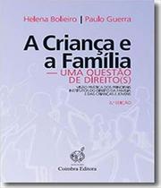 A Criança e A Família