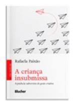 A Criança Insubmissa