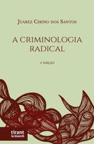 A Criminologia Radical - 5ª edição - Tirant Lo Blanch