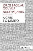 A crise e o direito