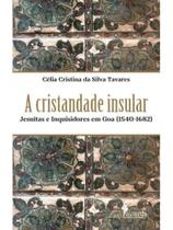 A cristandade insular A cristandade insular