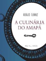 A Culinária do Amapa