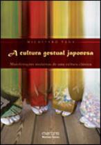 A cultura gestual japonesa A cultura gestual japonesa