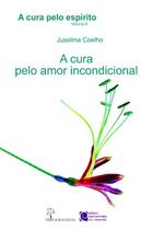 A Cura Pelo Espírito - Vol.8 A Cura Pelo Espírito - Vol.8
