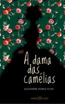 a Dama Das Camélias a Dama Das Camélias