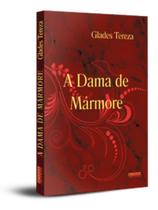 A dama de mármore A dama de mármore
