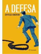 A defesa A defesa
