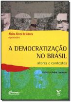 a Democratização no Brasil - Atores e Contextos Sortido