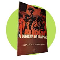 A Derrota de Lampião, de Gilbamar de Oliveira Bezerra