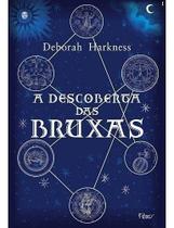 A Descoberta das Bruxas A Descoberta das Bruxas